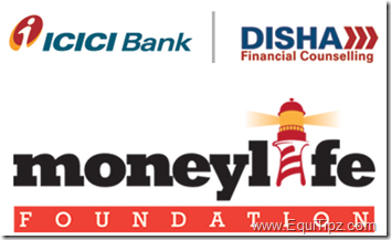 MoneyLife foundation, ICICI Bank, Disha Financial Consulting